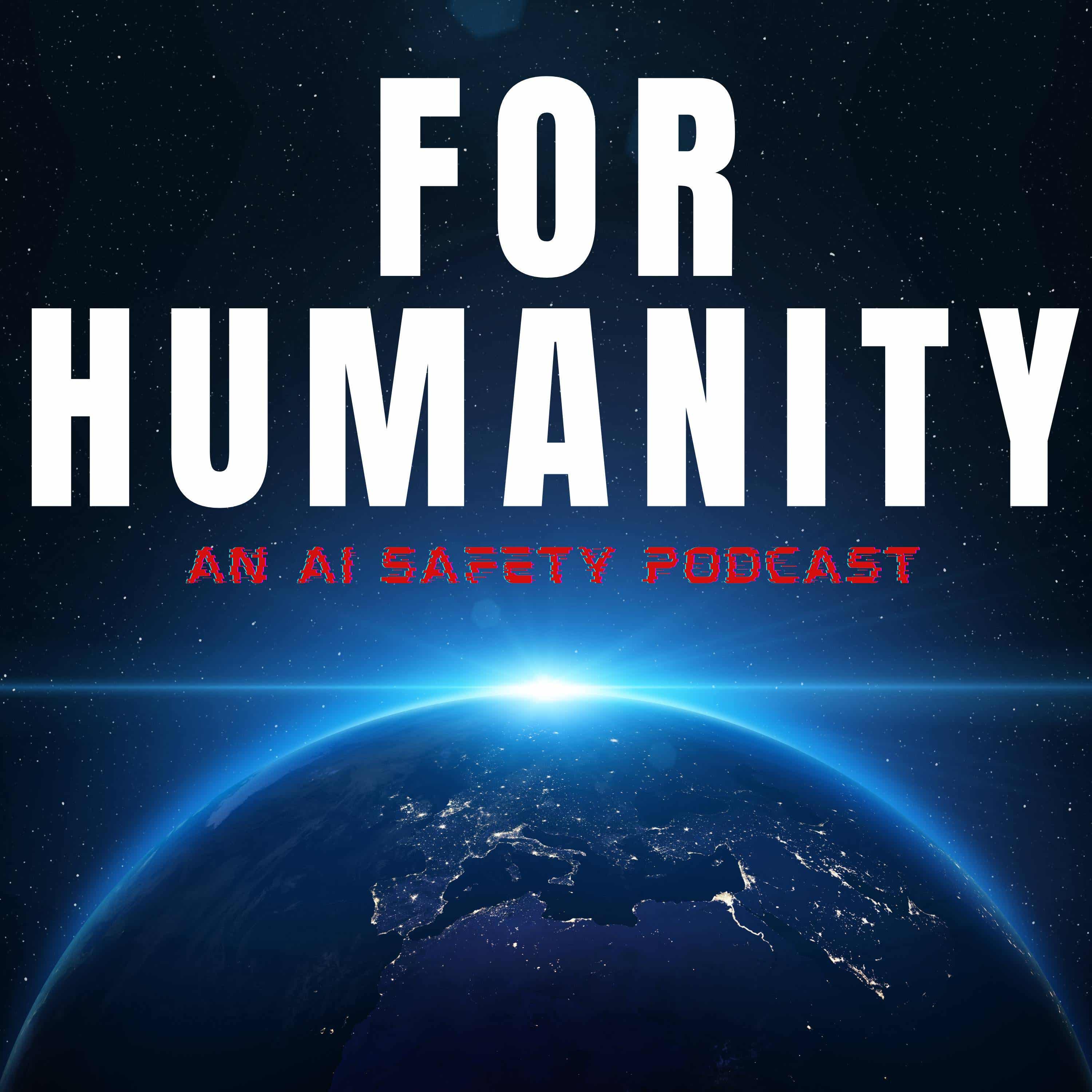 For Humanity: An AI Risk Podcast podcast cover art