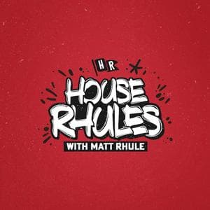 House Rhules