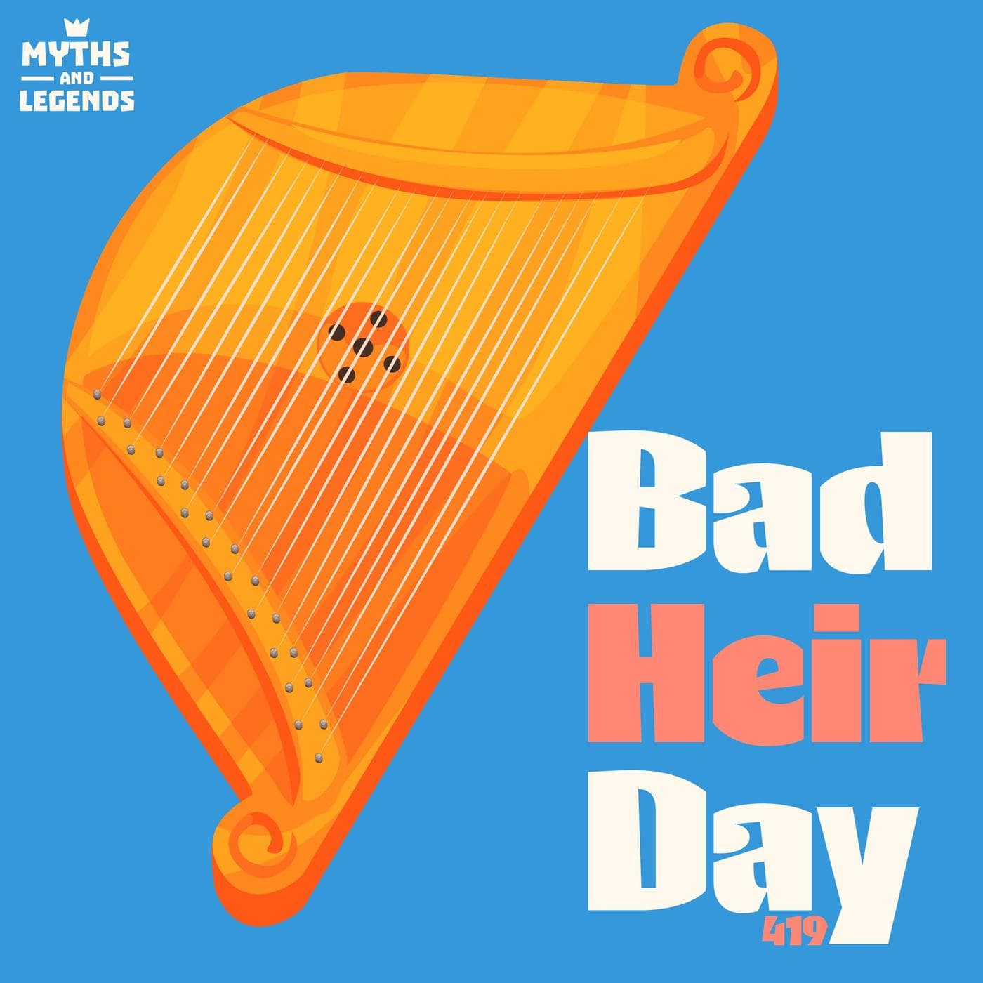 419: Slavic folklore: Bad Heir Day