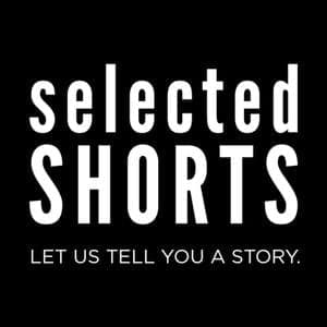 Selected Shorts