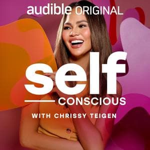 Self-Conscious with Chrissy Teigen