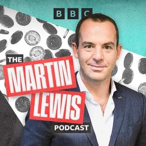 The Martin Lewis Podcast
