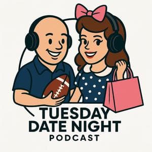 Tuesday Date Night