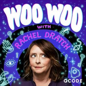 Woo Woo with Rachel Dratch