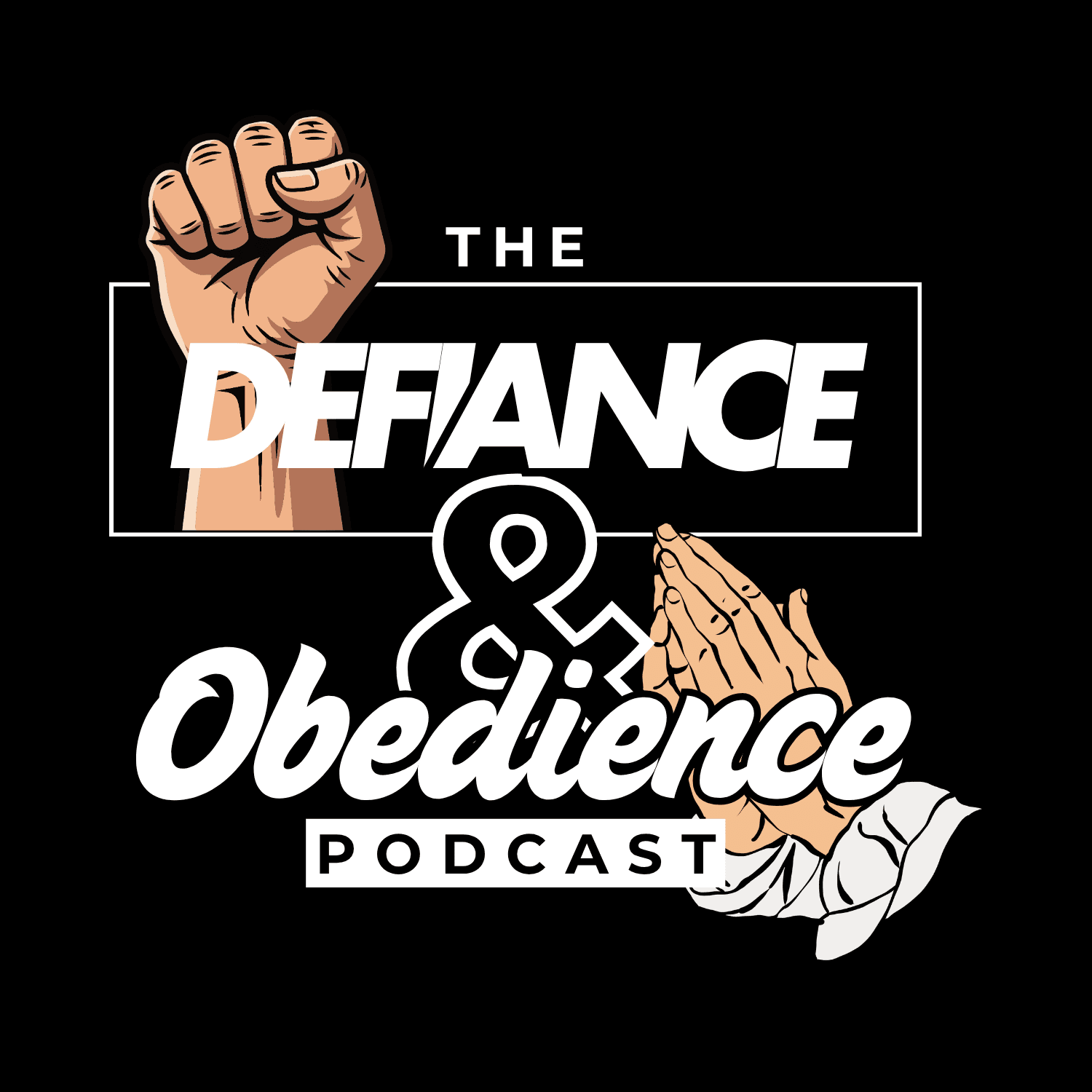 The Defiance and Obedience Podcast